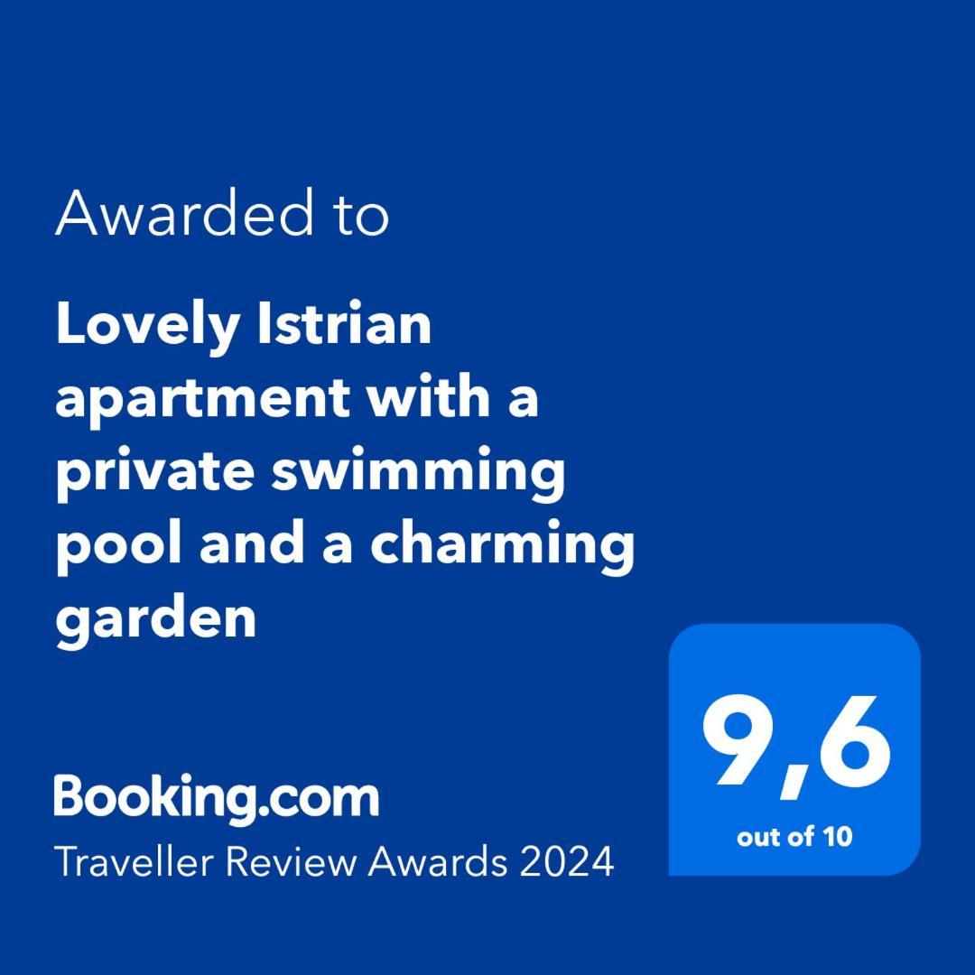 Lovely Istrian Apartment With A Private Swimming Pool And A Charming Garden Banjole Zewnętrze zdjęcie